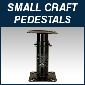 MOUNTING SYSTEMS Small Craft Pedestals Btn Down