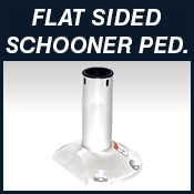 FIXED PEDESTALS - 2-7/8″ Series - Schooner Pedestals Flat Side Btn Down